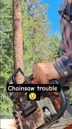 Chainsaws can be so aggravating! 🙄 #stihl #chainsaw #troubleshooting #diagnose #frustrating