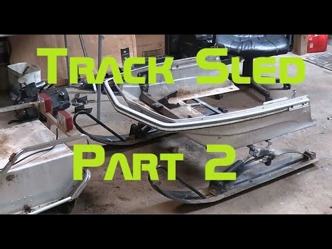 Track Sled Build Part 2