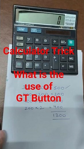 What is the GT Button on a Calculator? | simple explanation #calculatortricks #calculatorhacks