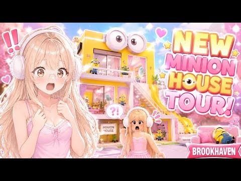 🏡 NEW MINION HOUSE TOUR in Brookhaven! 💛 SO CUTE!! 😱✨