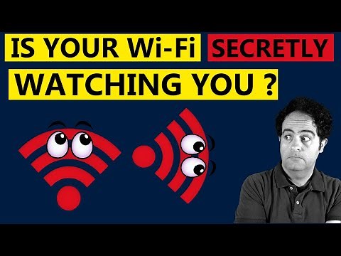Your Wi-Fi Might Be Secretly Watching You! (Wi-Fi Sensing Explained)