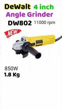 DeWalt DW802 850W 4 inch Angle Grinder Machine new launching