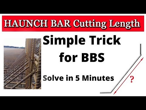 Haunch Bar Cutting Length Formula Calculation | Haunch Bar Calculation Formula