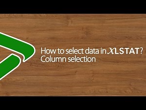How to select data in XLSTAT? Column selection