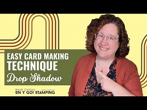 Drop Shadow Card Making Technique – Faux Embossing Tutorial