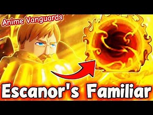 How to Get Escanor’s Familiar FAST in Anime Vanguards | Roblox