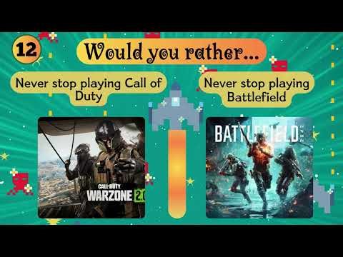 Would you rather | video games edition