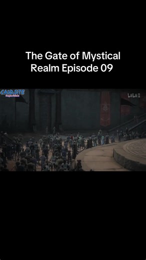 The Gate of Mystical Realm Episode 09