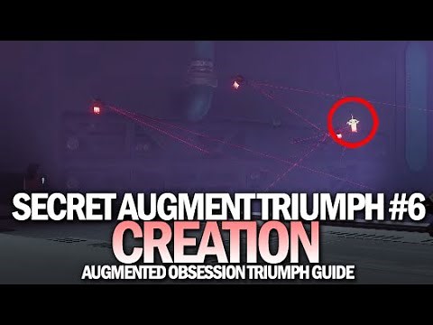 Augment Creation - Secret Triumph Guide (Augmented Obsession #6) [Destiny 2 Beyond Light]
