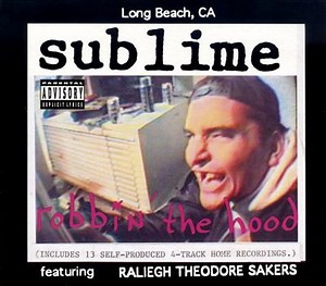 Sublime - Robbin' The Hood