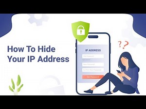 How to Hide Your IP Address | Stay Anonymous & Secure Online
