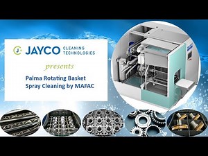Rotary Basket Parts Washer | JAYCO MAFAC Palma