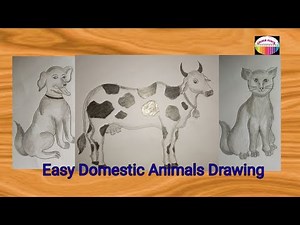 3 Domestic Animals Drawing Easy||How To Draw Domestic Animals Step By Step For Beginners