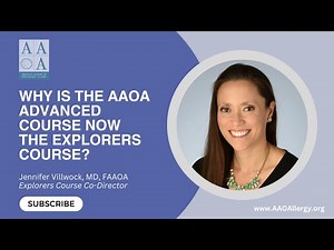 Why is the AAOA Advanced Course now the Explorers Course?