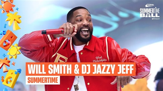 Will Smith & DJ Jazzy Jeff - Summertime (Live at Capital’s Summertime Ball 2025) | Capital