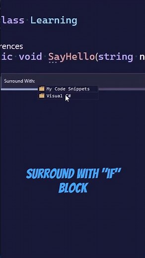 Surround C# Code with If Statement Shortcut in Visual Studio 2022