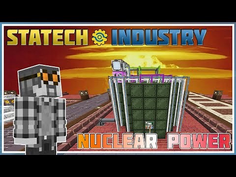 Making a Modern Industrialization Nuclear Reactor - Minecraft: Statech Industry #32
