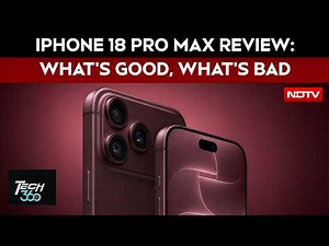 iPhone 18 Pro Max Review: The Biggest Changes You Need to Know