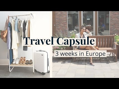 Travel Capsule: 3 Weeks in Europe | How to Pack Light - Carry-on | Slow Fashion