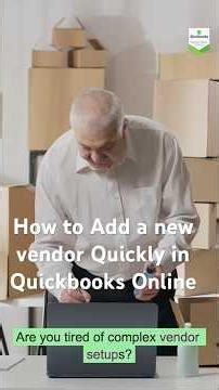How to Add a New Vendor Quickly in QuickBooks Online