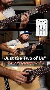 "Just the Two of Us" Incredible Chord Progression!