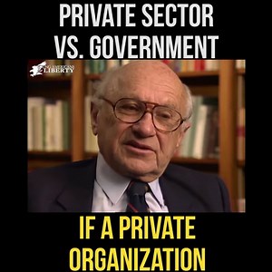 1.1M views · 11K reactions | Economist Milton Friedman brilliantly explains why the private sector is more efficient than government! | Young Americans for Liberty | Facebook
