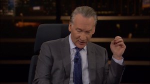 "The baby is born, the mother meets with the doctor, they take care of the baby, they wrap the baby beautifully, and then the doctor and the mother determine whether or not they will execute the baby." - President Donald Trump | Bill Maher