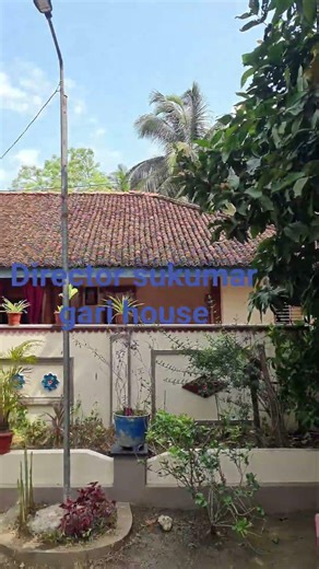 director sukumar gari house ki vacham🥰