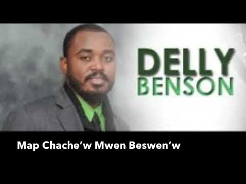 Map chachew (Mwen Beswen)- ketlein st Hubin/Delly Benson