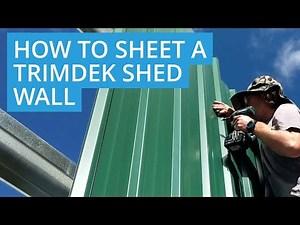 How to sheet a trimdek shed wall with shed seal
