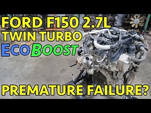 A LITTLE TOO SPICY! 15-17 Ford F-150 2.7L Ecoboost V6 Engine Teardown