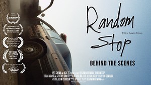 Random Stop - Behind the Scenes