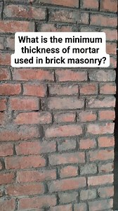 What is the minimum thickness of mortar used in brick masonry? #civilengineers07 #constructiontips #civilengineering #brickwork #bricks | Civil Engineers 07