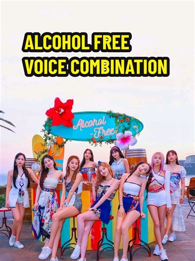 Exploring TWICE's Alcohol Free Voice Combination