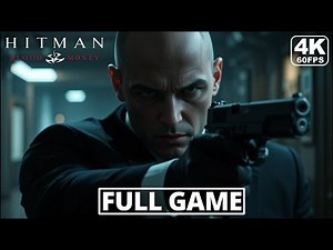 HITMAN: BLOOD MONEY Gameplay Walkthrough FULL GAME [4K 60FPS] - No Commentary