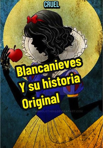 La historia original de Blancanieves y sus mitos