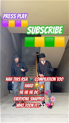 NAH THIS RSA 🇿🇦 COMPILATION TOO HARD 😭🔥HE HE HE DC 💃🏽💕EVERYONE SNAPPED ✨🌸WHO TOOK IT? 👀💖