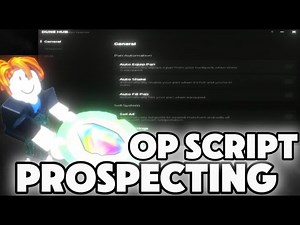 Prospecting Script GUI • Auto Farm, Auto Mythic Rift & Many MORE! |