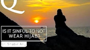 Is It Sinful to Not Wear Hijab? | About Islam