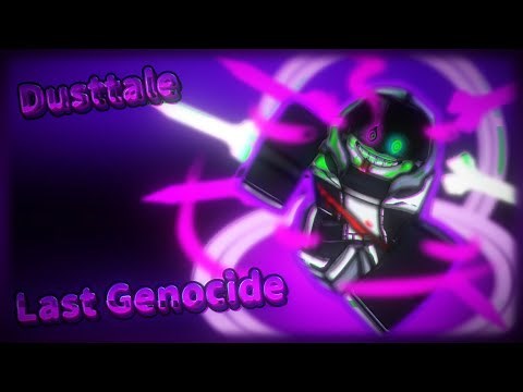 [Sans AUs Fighter 2] - [Dusttale Last Genocide Sans Phase 1~3 - Showcase]