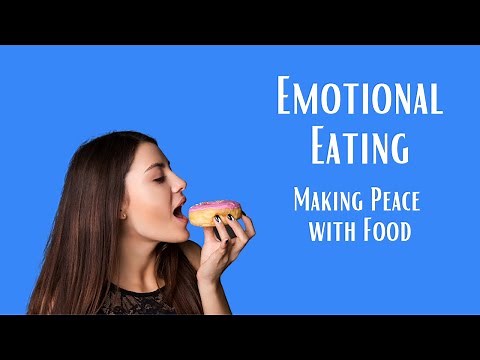 Emotional Eating Signs & 7 Tips Cope | Making Peace with Food