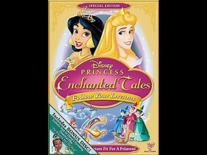 Opening To Disney Princess Enchanted Tales: Follow Your Dreams 2007 DVD