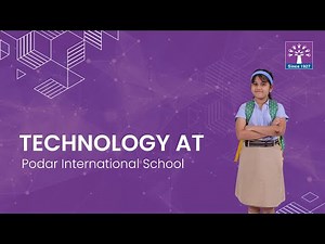 Technology at Podar International School | #MoreThanGrades | Podar