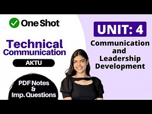 Technical Communication AKTU One Shot Unit 4 🔥 PDF Notes & Important Questions | BTech 2nd Year