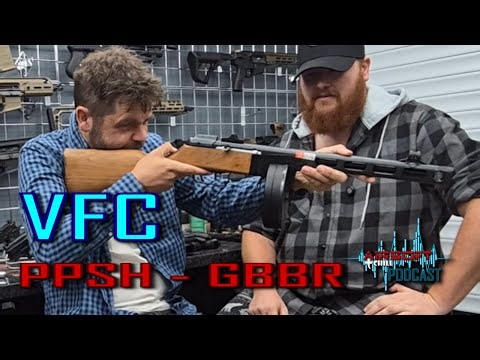 VFC PPSH - GBBR - First Impressions