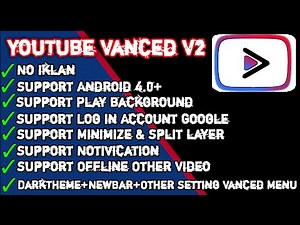 Youtube tanpa iklan | Youtube vanced V2 Terbaru 2020