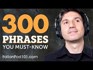 300 Phrases Every Italian Beginner Must Know