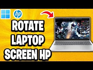 How To Rotate Laptop Screen HP