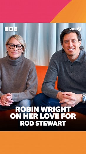 42K views · 250 reactions | Robin Wright tells Vernon why she’s always had a soft spot for Rod Stewart 李 Search “Tracks of My Years” on BBC Sounds  | BBC Radio 2 | Facebook