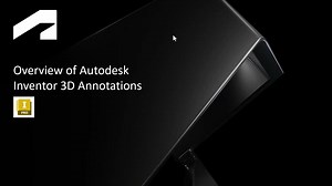 Overview of Autodesk Inventor 3D annotations | Autodesk
